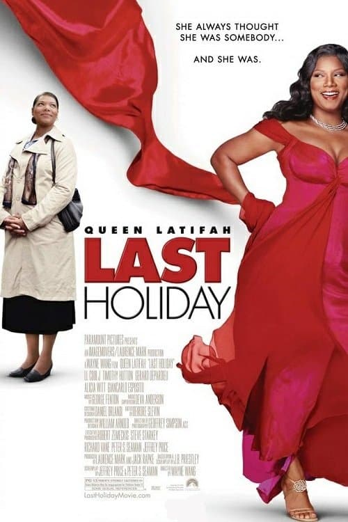 영화 "라스트 홀리데이(Last Holiday, 2006)" 리뷰